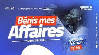 VEILLONS ET PRIONS: BÉNIS MES AFFAIRES - Vendredi 20 Décembre 2024 - Campagne JVJP 2024