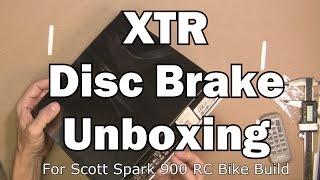 XTR Brakes Unboxing