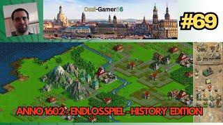 Anno1602 - Endlosspiel - History Edition #69️ Wir Bauen eine 2te Goldmine