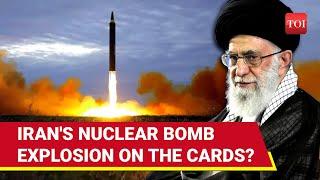 Before Israel Attack, Iran To Carry Out Nuclear Explosions? Shocking New Report Amid Mideast Tension