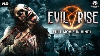 EVIL RISE - Hollywood Movie Hindi Dubbed | Eleanor Tomlinson, Finn Atkins | Hindi Horror Movie