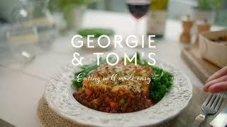 Discover Georgie and Tom's Shepherd Pie