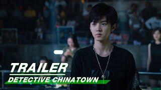 【SUB】Trailer: Detective Chinatown 唐人街探案预告片之五大灵童 | iQIYI