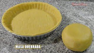 MASA QUEBRADA FÁCIL Y RÁPIDA PARA NUESTRAS TARTAS