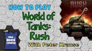 How to Play World of Tanks Rush - with Peter Krause
