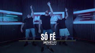 SÓ FÉ - Grelo ( Coreografia Move mix ) #sofer