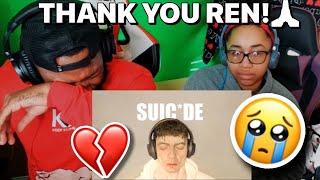 Ren - Su!cIde (REACTION!!)*CRYING TEARS*