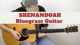 SHENANDOAH | Bluegrass Guitar