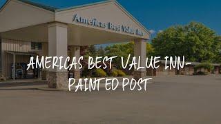 Americas Best Value Inn-Painted Post Review - Painted Post , United States of America