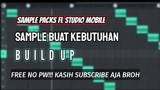 SAMPLE PACKS BUILD UP FL STUDIO MOBILE FREE DOWNLOAD