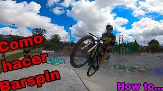 Como hacer barspin (How to barspin) by Carolodirt  mtb/bmx