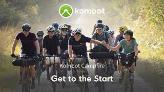 Komoot Campfire: Get to the Start