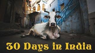 30 DAYS IN INDIA