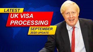 UK VISA PROCESSING TIME DUE TO COVID-19 | SEPTEMBER 2020 UPDATE