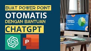 Membuat Power Point Otomatis dengan Bantuan ChatGPT