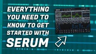 Getting Started With Serum as a Beginner