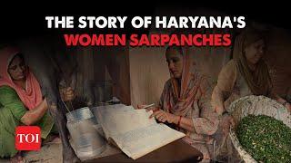 Harayana Paradox | How 'SARPANCH PATI' takeover duties of appointed WOMEN SARPANCHES