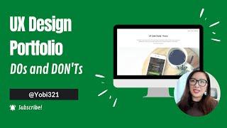 UX Design Portfolio (DOs and DON'Ts)