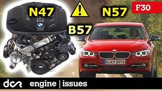 BMW 3 series F30 Issues of N47, N57, B47 Diesel Engines 2011-2019