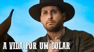 A Vida por um Dolar | Spaghetti Western | Português | Filme completo