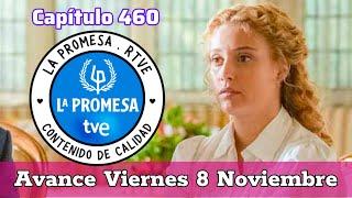 La Promesa: Avance capítulo 460 viernes 8 de Noviembre. Serie TVE #avance #serie #lapromesa