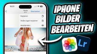 iPhone Bilder bearbeiten - Die BESTEN Einstellungen für professionelle Fotos!  