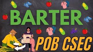 What is BARTER? Advantages and Disadvantages POB CSEC EXPLANATION