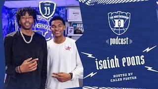 The Brotherhood Podcast | Episode 33: Isaiah Evans