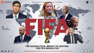 The Geopolitical Impact of Hosting the FIFA World Cup | Global Influence & Power