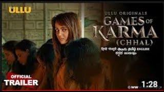 Chhal I Games of Karma I ULLU Originals Web Series Official Trailer