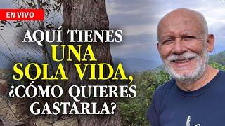 ¿En qué estás gastando la vida? Reflexión