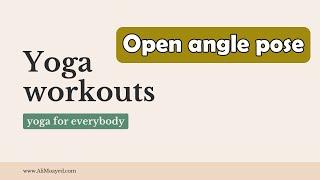 Yoga Workouts | Open angle pose bend with hands bound back