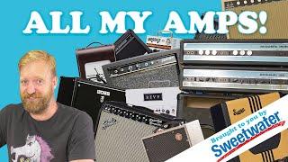 ALL MY AMPS! - Tubes, Solid State, Modern, Vintage, Big & Small AND MORE! - Sponsored by #Sweetwater