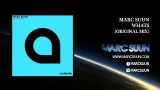 Marc Suun - Whats (Original Mix)