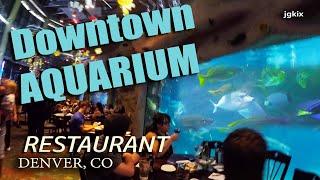 Downtown Aquarium Restaurant Denver, CO