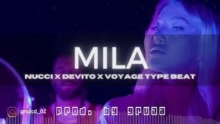 Nucci x Devito x Voyage Type Beat - "Mila" | Balkan Instrumental 2024