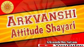 Arkvanshi Attitude Shayari || Arkvanshi Boy Satyam #Arkvanshi #Thakur