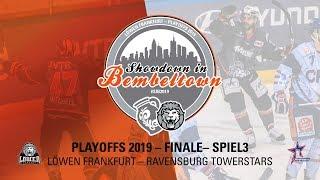 Löwen Frankfurt - Ravensburg Towerstars 5:6 (22.04.2019)