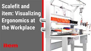 Visualize and optimize ergonomic workbench design