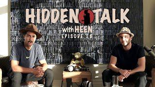 Hidden Talk #18 - HEEN