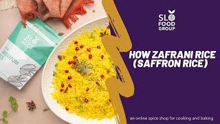 How to Make Zafrani Rice (Saffron Rice)