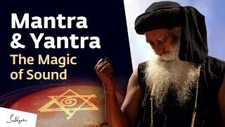 The Magic of Sound – Mantra & Yantra | Sadhguru on Ritambhara Pragna