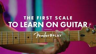 The First Scale To Learn on Guitar | Fender