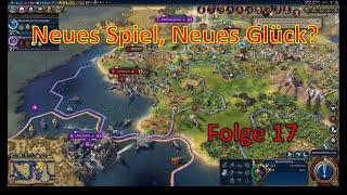 Civilization 6, neues Spiel, neues Glück? Gameplay. Folge 17.