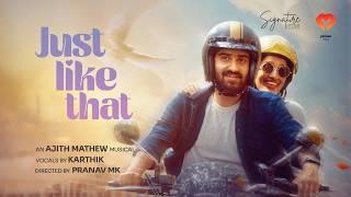 Just Like That Malayalam Short Movie | Karthik | Adarsh | Nandana | Pranav | Ajith Mathew