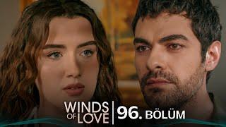 Rüzgarlı Tepe 96. Bölüm | Winds of Love Episode 96