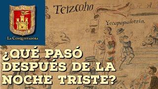 La Conquista de Tepeaca, los Bergantines y las primeras incursiones desde Texcoco