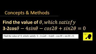 3-2cosθ−4sinθ−cos2θ+sin2θ=0  || ffind the value of theta satisfy 3-2cosθ−4sinθ−cos2θ+sin2θ=0