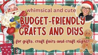  Budget-Friendly Crafts and DIYs for Gifts, Craft Fairs and Craft Nights!