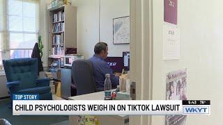 Kentucky child psychologist weighs in on social media use amid TikTok lawsuit